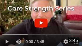 Core Strength Series On YouTube
